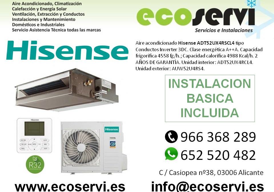 Aire Acondicionado Alicante Conductos Hisense ADT52UX4RSCL4