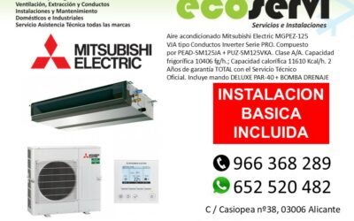 Aire Acondicionado Alicante Conductos Mitsubishi Electric MGPEZ-125 VJA