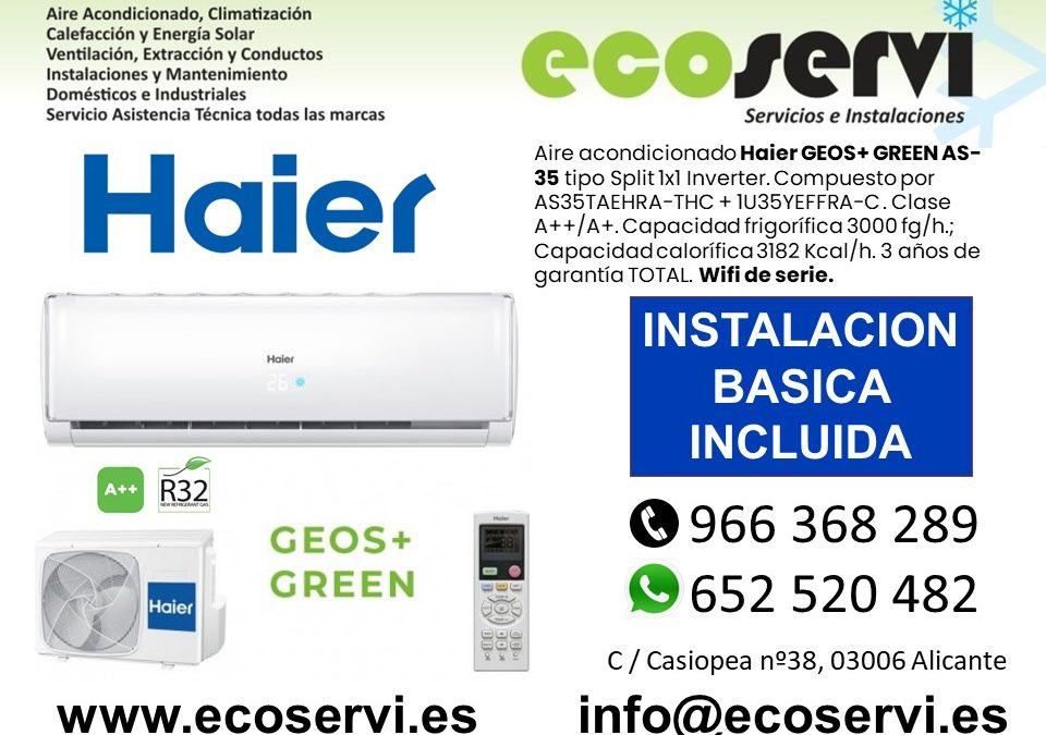 Aire Acondicionado Alicante Haier GEOS+ GREEN 35